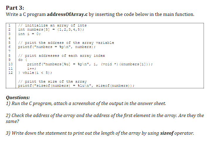  Part 3: Write a C program addressOfArray.c by inserting the code