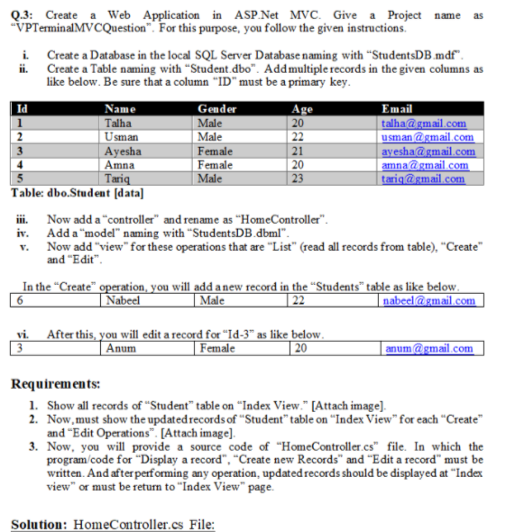 SUBJECT: VISUAL PROGRAM 20 3 Q.3: Create a Web Application in