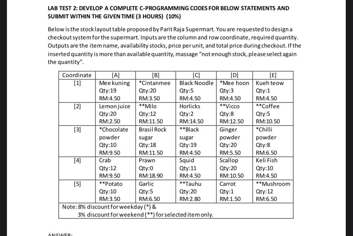  C language only.. No C++ LAB TEST 2: DEVELOP A COMPLETE