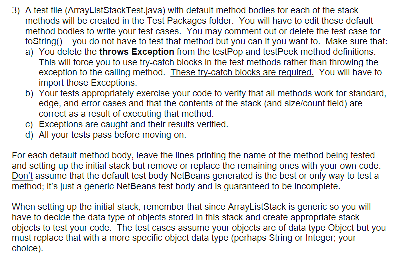 default method bodies for each of the stack methods will be created
