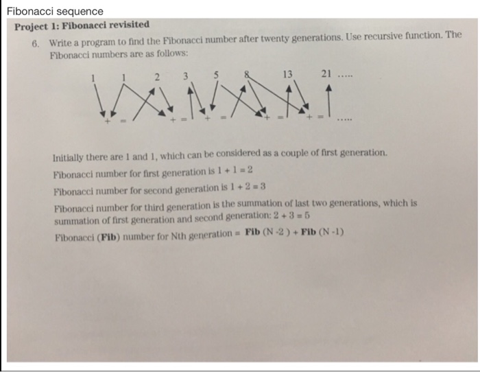 Please write complete program in c++ Fibonacci sequence Project 1: Fibonacci