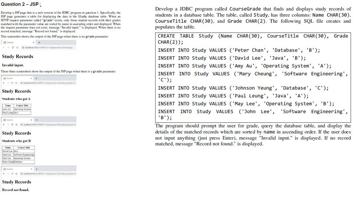  Question 2 - JSP Develop a JSP page that is a
