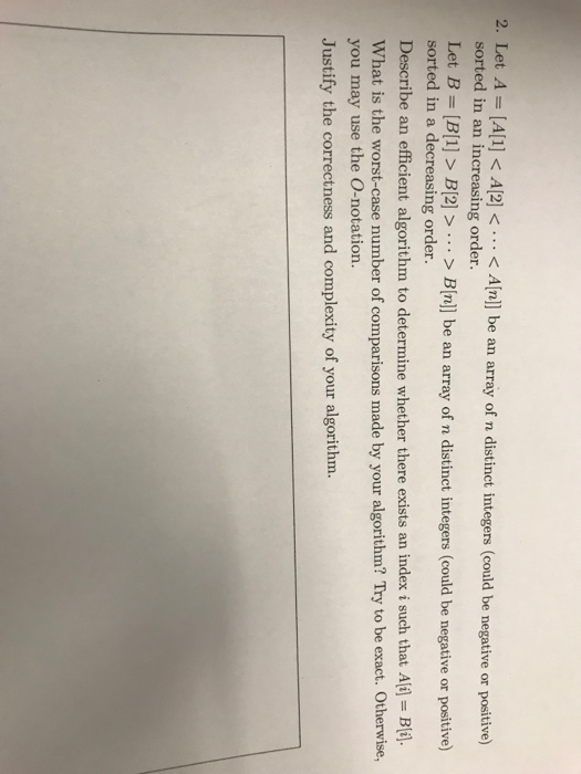  2. Let A [A[i] B[2]>... > Bnl] be an array of