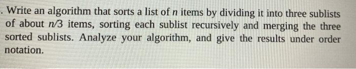  design and analysis of algorithms. write to the algorithm using pseducode
