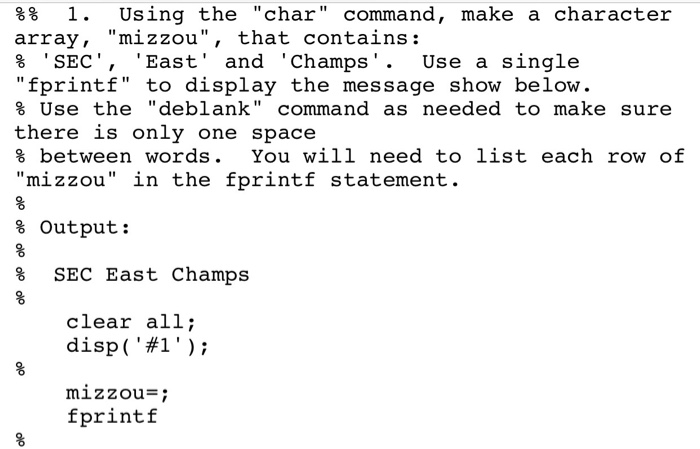  4 mat lab problems 1. Using the "char" command, make a