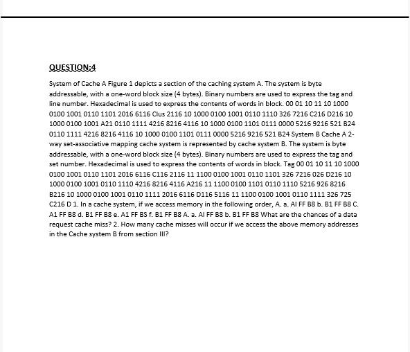 PLEASE DO NOT COPY PASTE FROM CHEGG/OTHERWISE I'LL REPORT YOU QUESTION:4 System