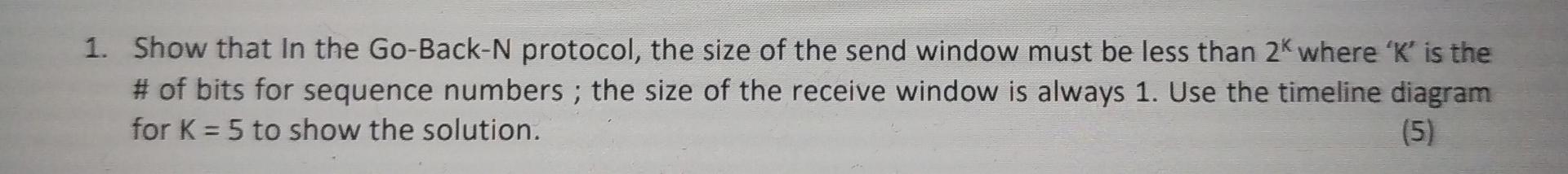  please answer originally. Donot copy paste from other questions. 1. Show