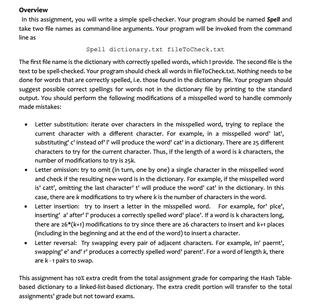 PleaseWrite it in java Overview In this assignment, you will write a