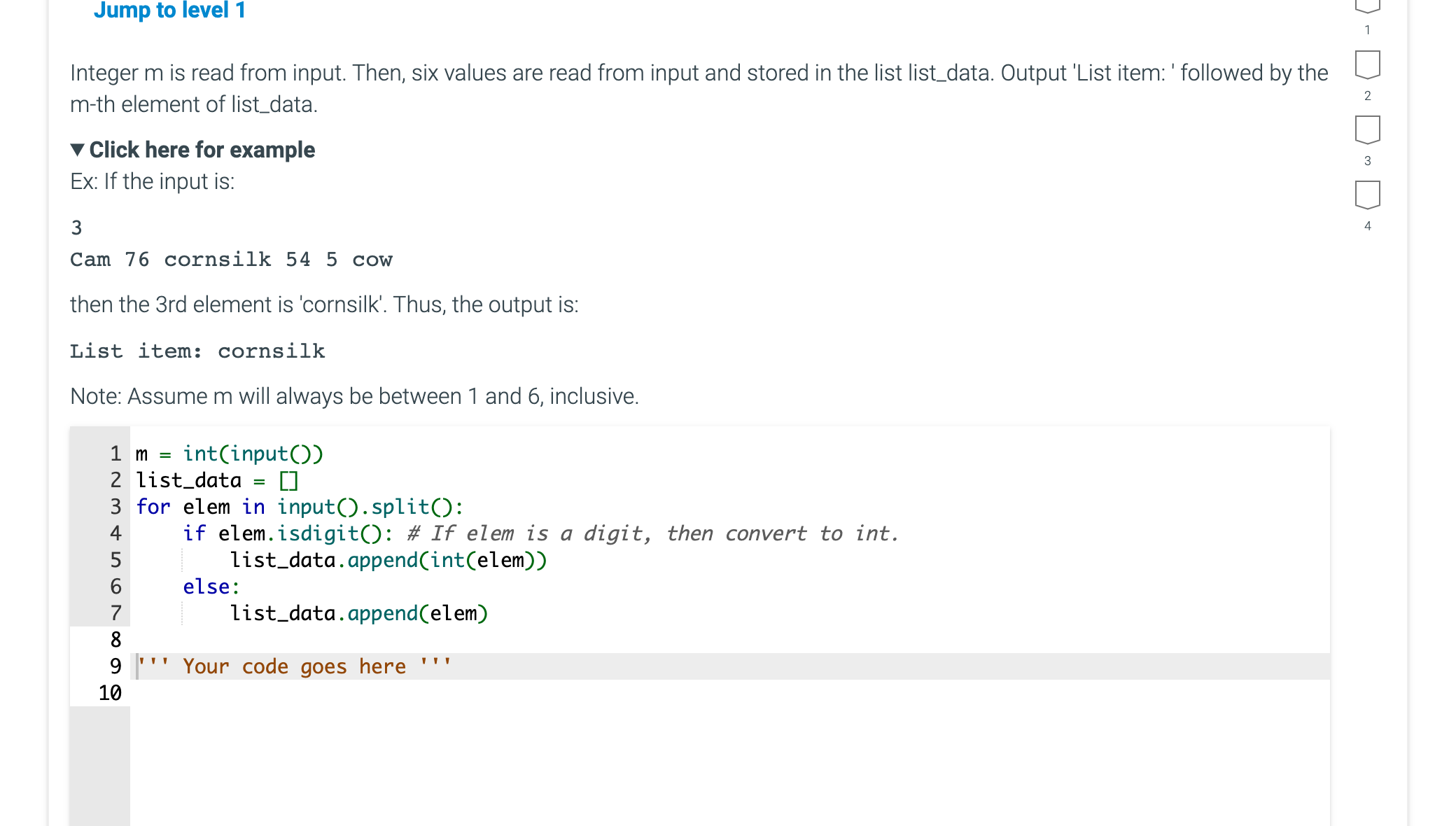 Jump to level 1 Integer m is read from input. Then,