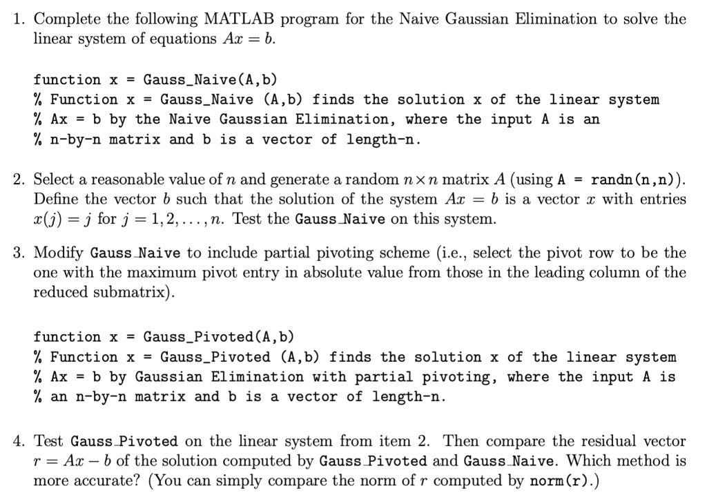 please show code for MATLAB 1. Complete the following MATLAB program