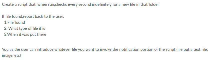 IN PYTHON PLEASE! Create a script that, when run,checks every second