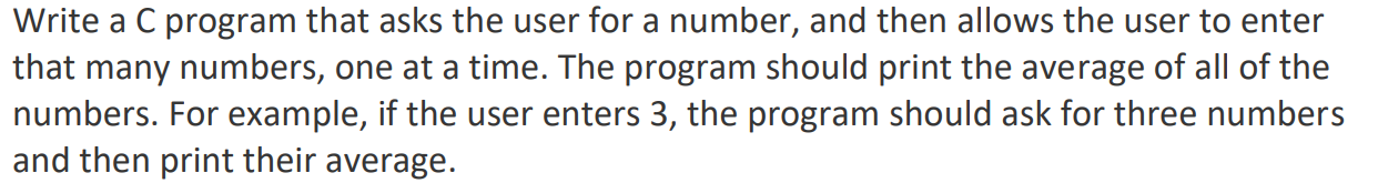 Write a C program that asks the user for a number,