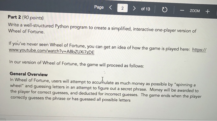  I need help on this assignment. Its PYTHON language. We have