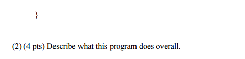 (21 pts) Complete the program based on the comments. #include int main(void)