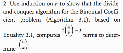 Help with this problem please? This is Algorithm 3.1: 2. Use induction