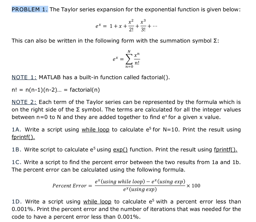 How to do C and D in MATLAB? PROBLEM 1. The Taylor
