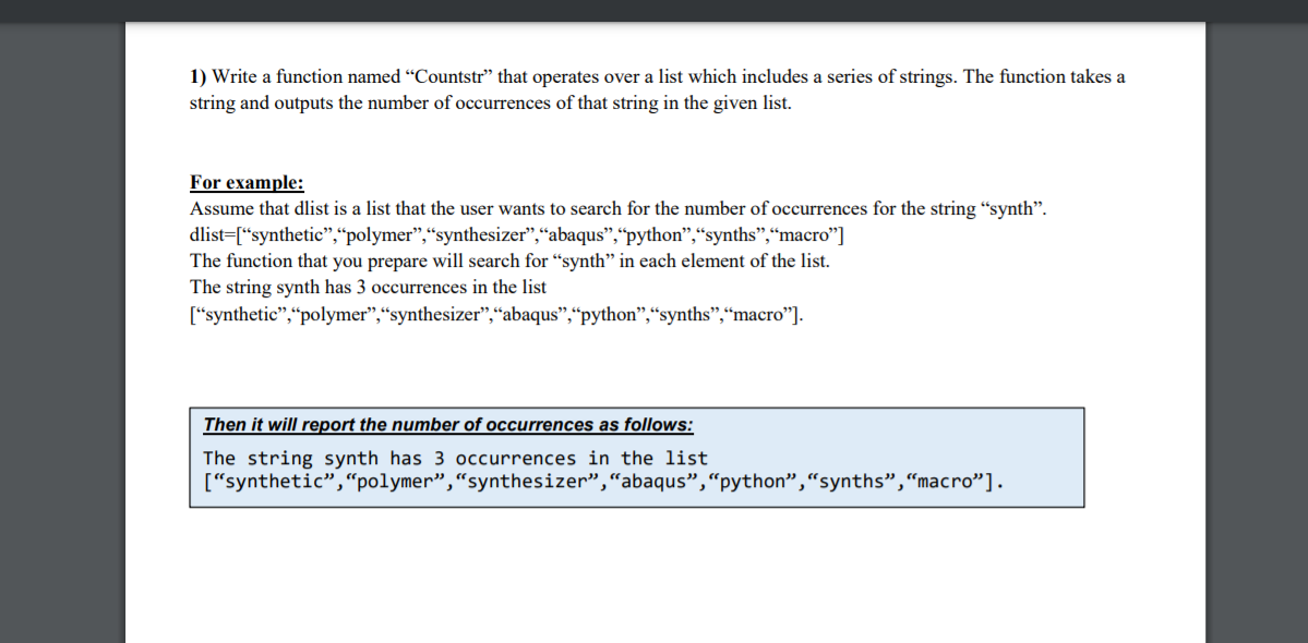  1) Write a function named Countstr that operates over a list
