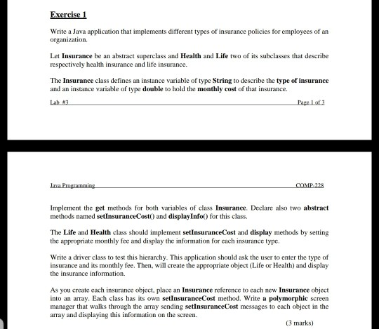  Programming Language-JAVA Exercise 1 Write a Java application that implements different