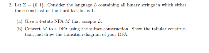 2. Let S = {0,1}. Consider the language L containing all