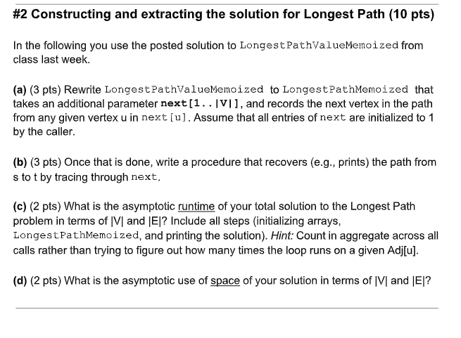  #2 Constructing and extracting the solution for Longest Path (10 pts)