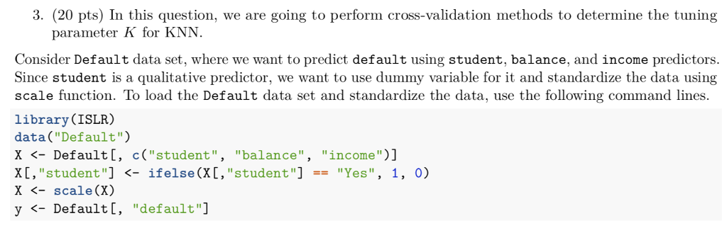 Rproblems 3. (20 pts) In this question, we are going to perform