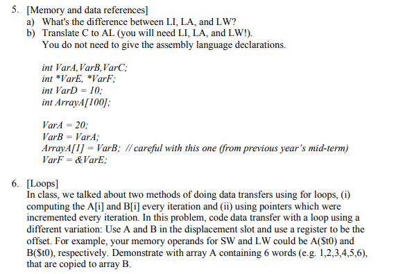  5. [Memory and data references] a) What's the difference between LI,