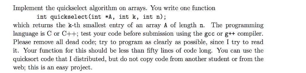 #include #include int quickselect( int *A, int k, int n); int main(void)