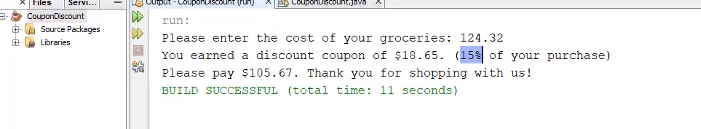 hardware store awards coupons depending on how much a customer spends. For