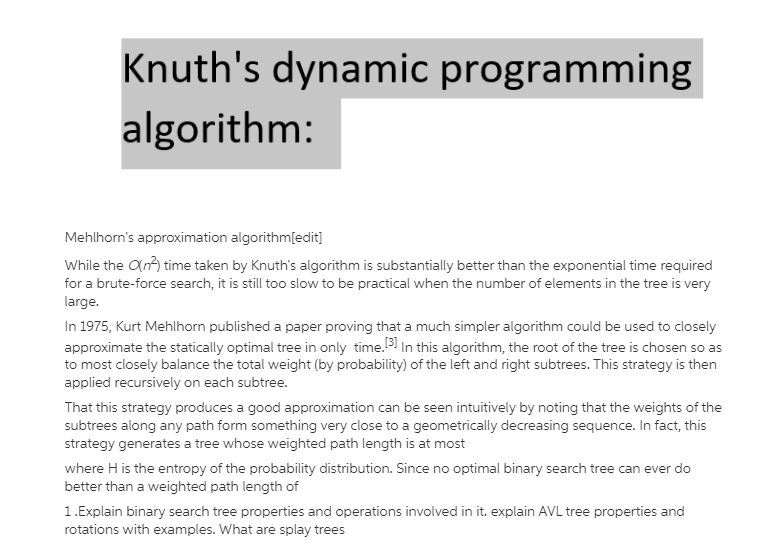  Knuth's dynamic programming algorithm: Mehlhorn's approximation algorithm[edit] While the any time