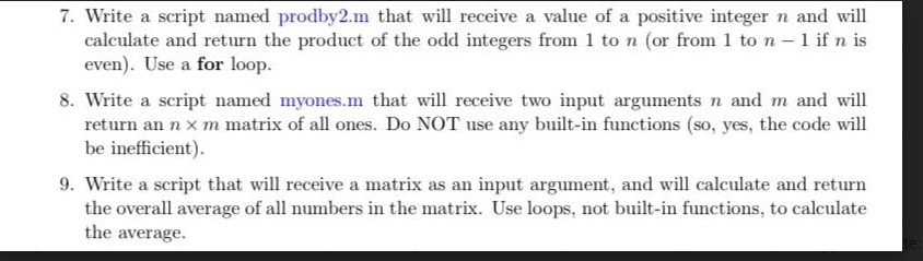  7. Write a script named prodby2.m that will receive a value