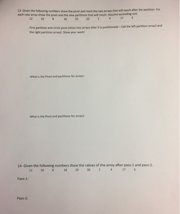  Data Structures of Java 13- Given the following numbers show the