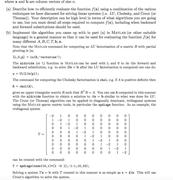 (diagonally dominant) tridiagonal matrix, A be a symmetric positive definite matrix, and