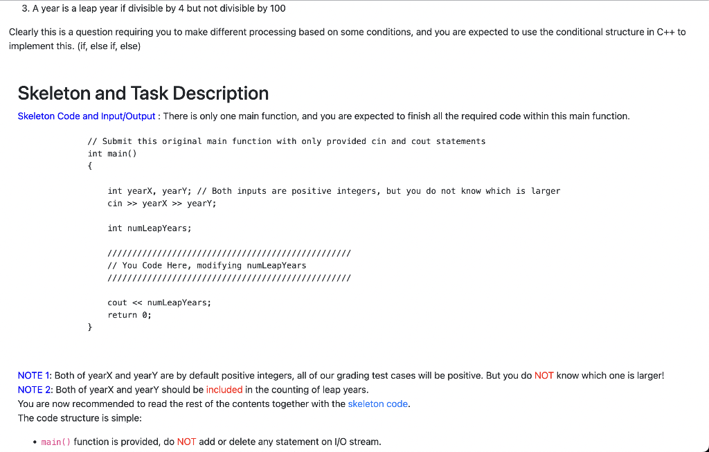 cin and cout statements int main() { int yearX, yearY; // Both