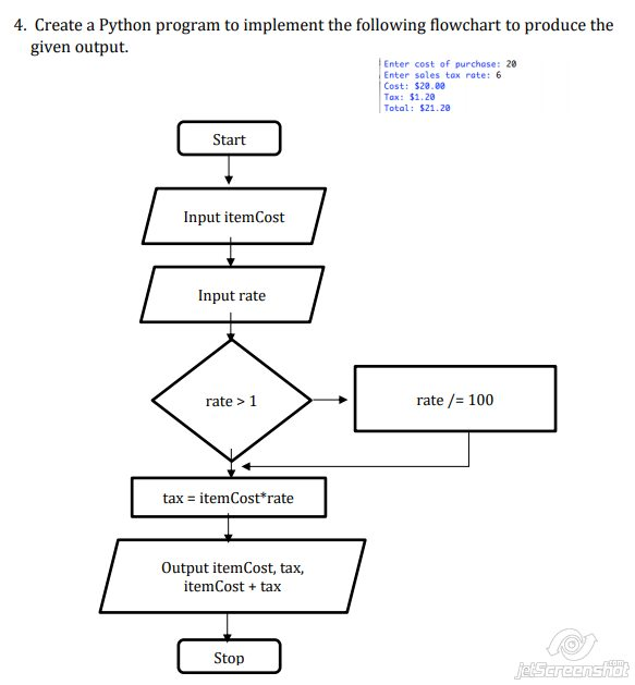  3. For this problem, create a flowchart and a Python program.