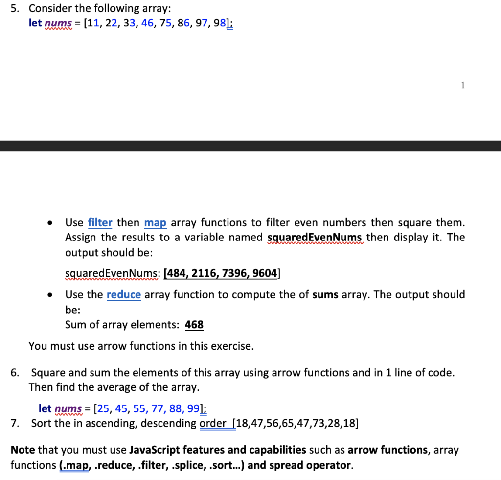 5. Consider the following array: let nums = [11, 22, 33,
