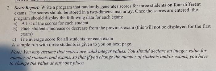  Write a java program that randomly generates scores for three students