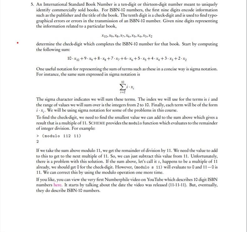 Please answer this in SCHEME programming language only. 5. An International Standard