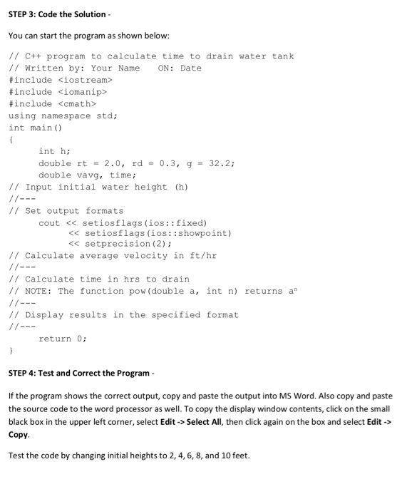 (Week 9). Write a C++ program to calculate the time to drain