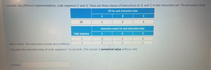 final answer Consider two different implementations, code sequence (1 and 2). There