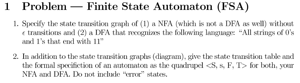  1 Problem _ Finite State Automaton (FSA) 1. Specify the state