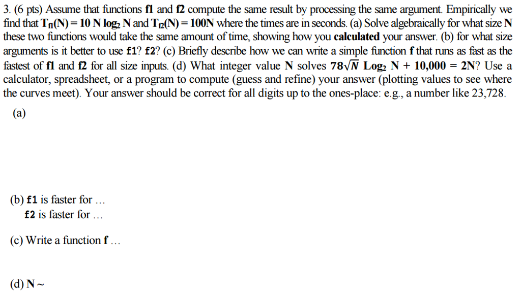 Python Complexity Classes Assume that functions f1 and f2 compute the same