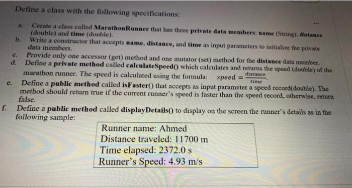  Define a class with the following specifications: a time Create a