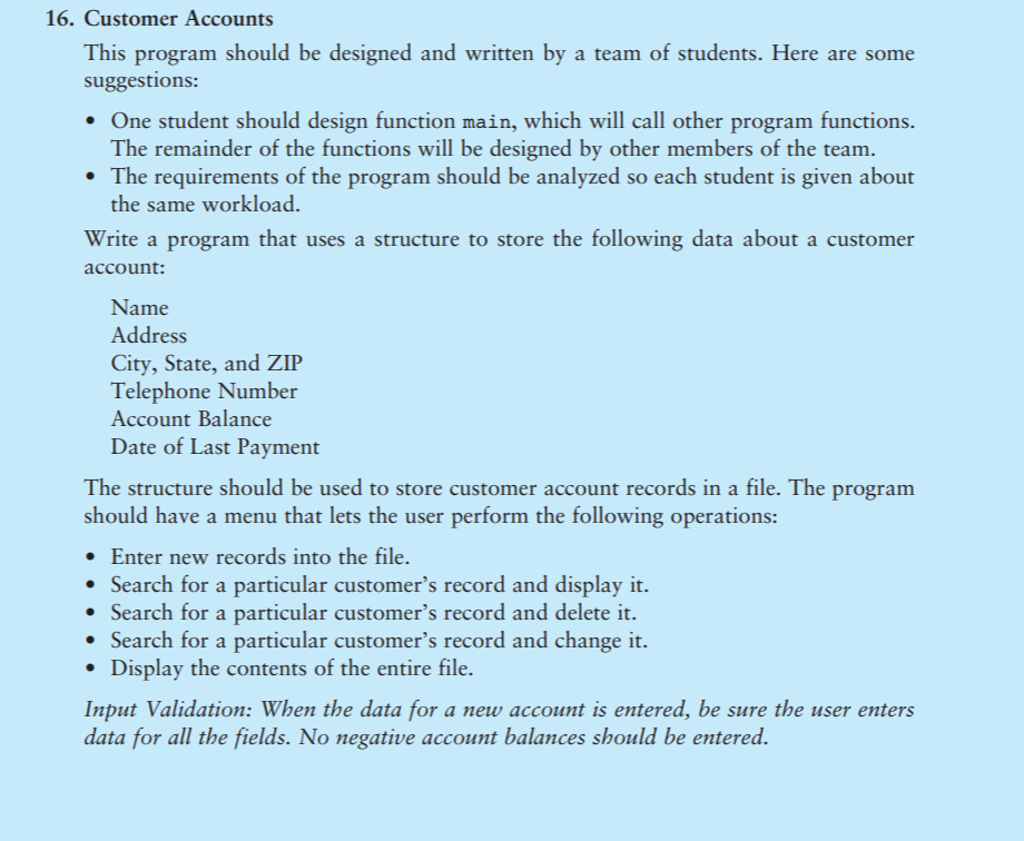 16. Customer Accounts This program should be designed and written by a