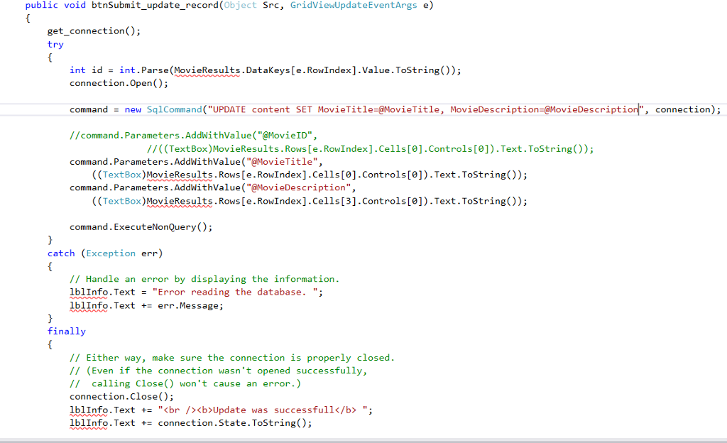 row? Hello there, I am working with asp.net and gridview with a