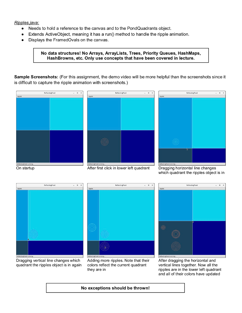 interaction. However, unlike previous assignments, this class does not directly manipulate any