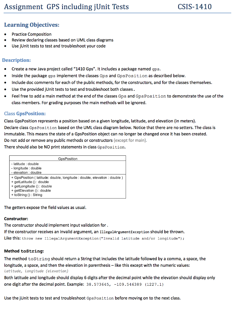  How do you acomplish this assignment? Assignment GPS including jUnit Tests