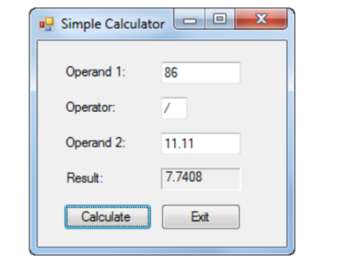 C# A4-E1 Simple Calculator In this exercise, youll create a form that