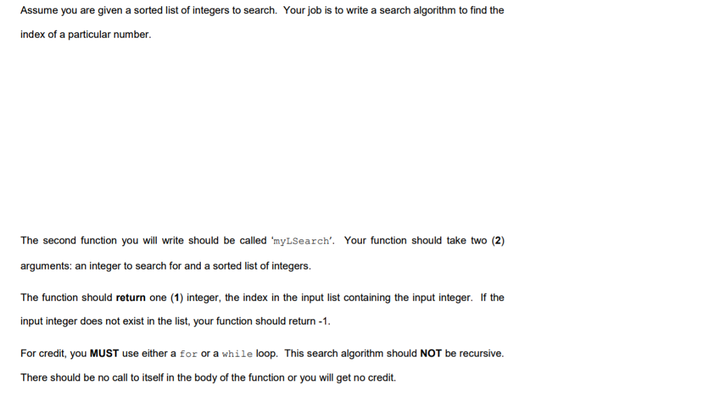  python question Assume you are given a sorted list of integers