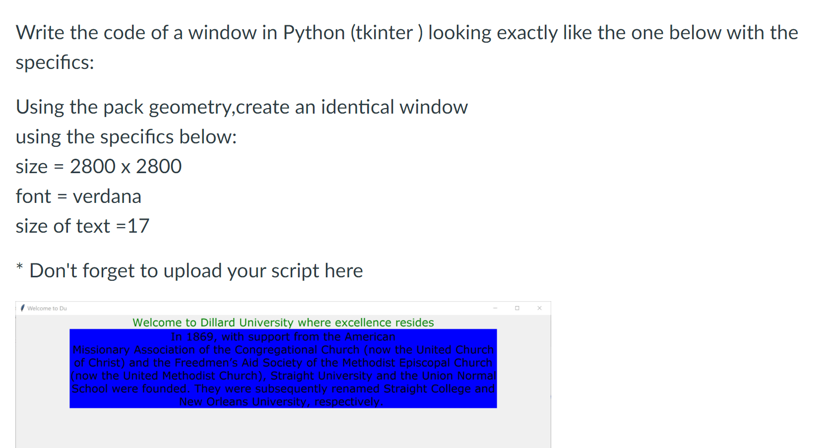  Write the code of a window in Python (tkinter ) looking