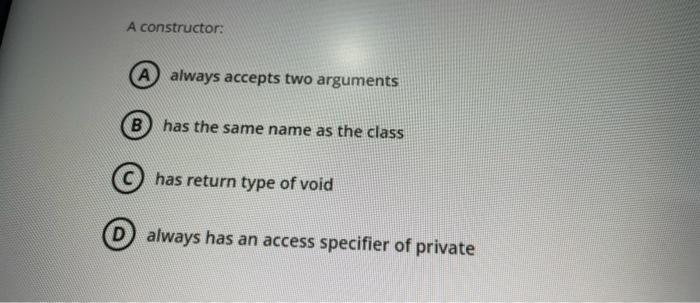 java A constructor: A always accepts two arguments B has the same